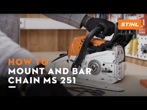 STIHL MS 251 | How to mount and bar the chain, tension the saw chain | Instruction