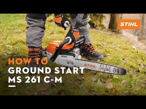 STIHL MS 261 C-M: How to ground start your chainsaw | Instruction